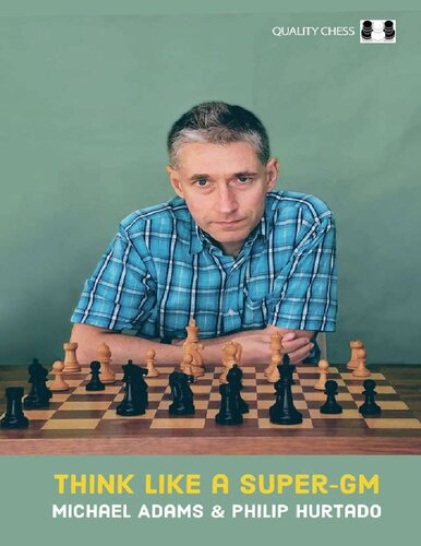 Think Like A Supergm Michaell Adams Philip Hurtado