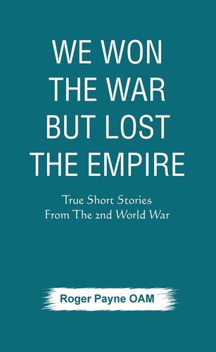 We Won The War But Lost The Empire Roger Payne Oam Roger Payne Oam