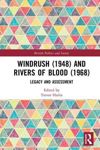 Windrush 1948 And Rivers Of Blood 1968 Trevor Harris