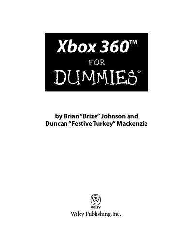 Xbox 360for Dummies Brian Johnson Duncan Mackenzie