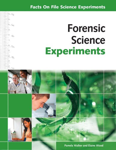 Forensic Science Experiments Pamela Walker Elaine Wood
