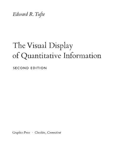 The Visual Display Of Quantitative Information 2nd Edition Tufte