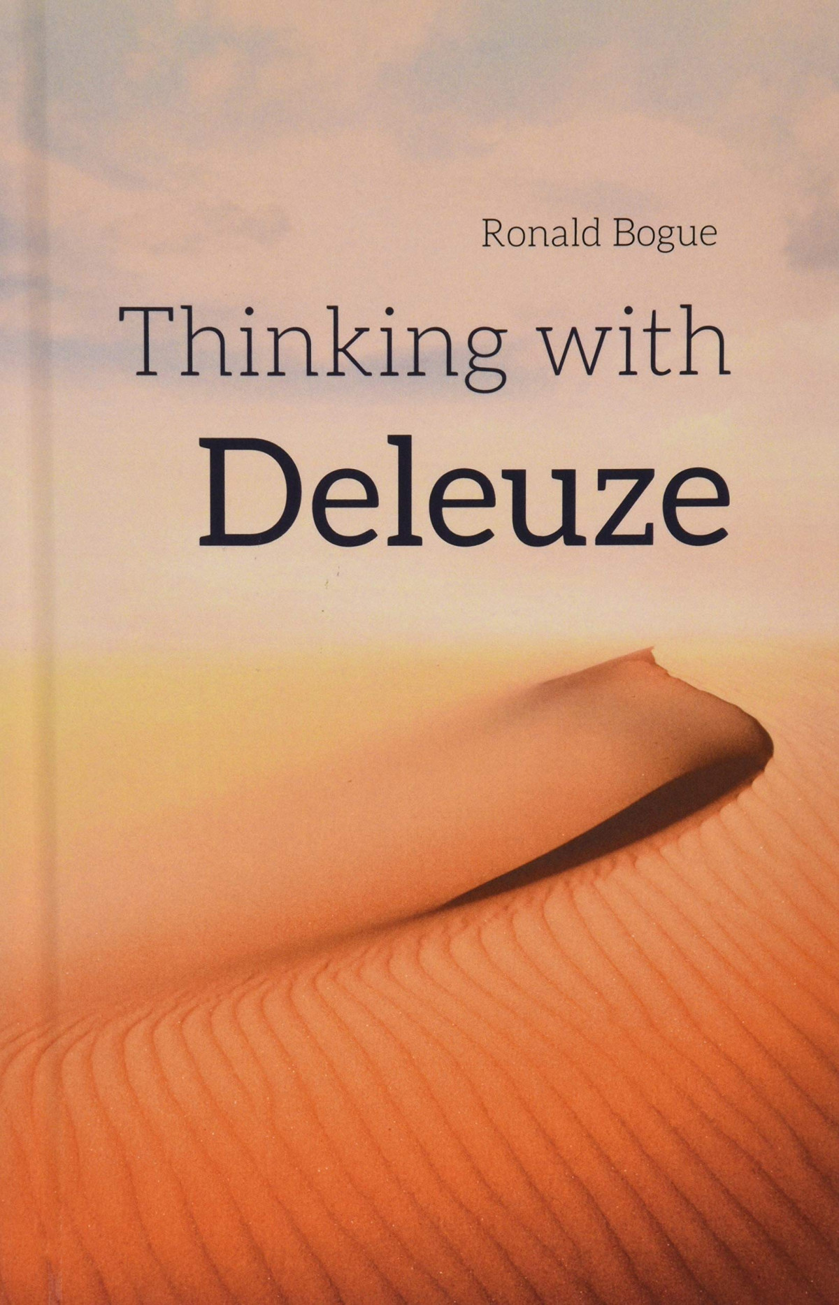 Thinking With Deleuze Ronald Bogue