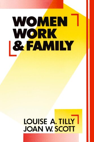 Women Work And Family Louise A Tilly Joan W Scott