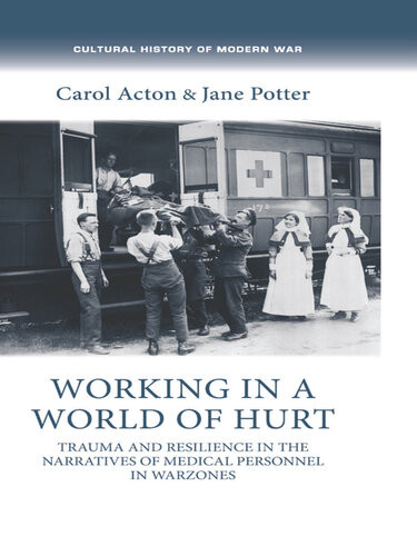 Working In A World Of Hurt Carol Acton Jane Potter