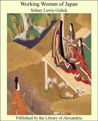 Working Women Of Japan Sidney Lewis Gulick