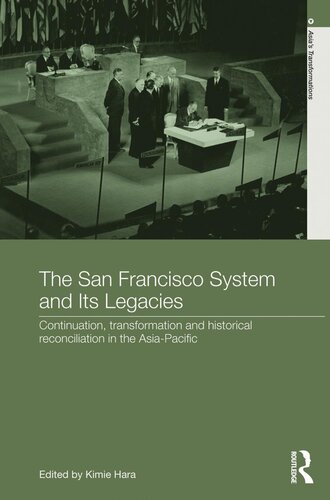 The San Francisco System And Its Legacies Kimie Hara