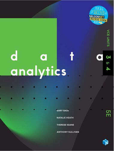Data Analytics Vce Units 3 4 Gary Bass Natalie Heath Therese Keane