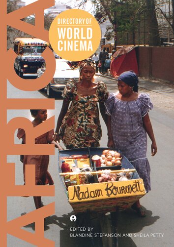 Directory Of World Cinema Africa Blandine Stefanson Sheila Petty