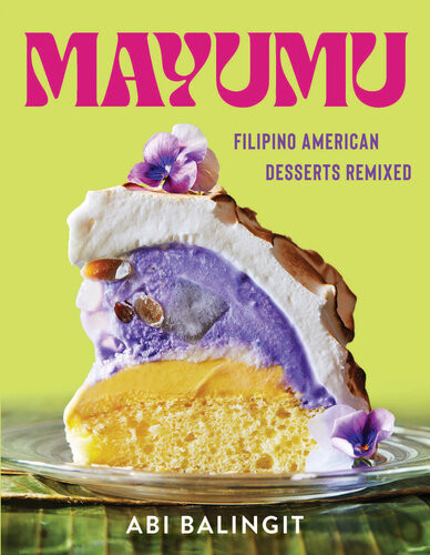 Mayumu Filipino American Desserts Remixed Abi Balingit