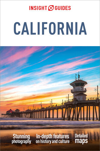 Insight Guides California Travel Guide Ebook 10th Edition Insight Guides