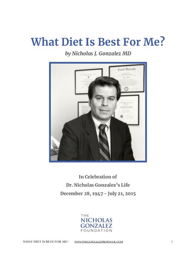 Dismantling The Ketogenic Diet What Diet Is Best For Me 1st Edition Dr Nicholas J Gonzalez