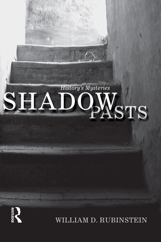 Shadow Pasts William D Rubinstein