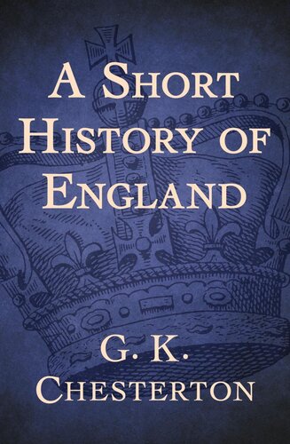 A Short History Of England G K Chesterton