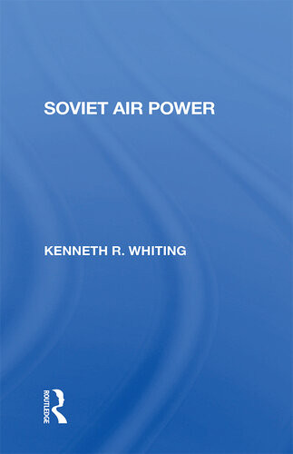 Soviet Air Power Kenneth Whiting