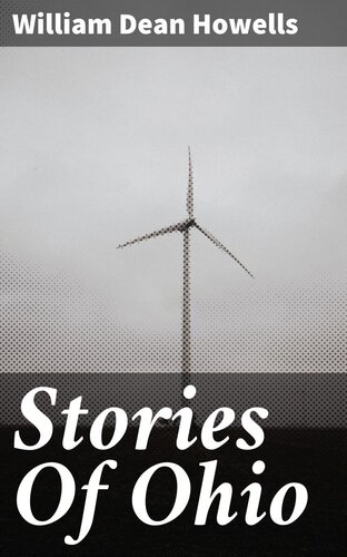 Stories Of Ohio William Dean Howells