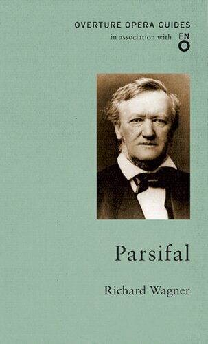 Parsifal Overture Opera Guides 1st Edition Richard Wagner