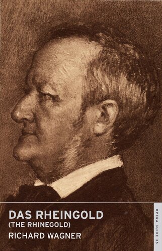 Das Rheingold The Rhinegold Richard Wagner