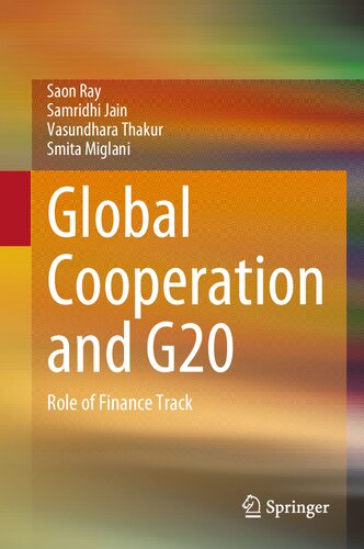 Global Cooperation And G20 Role Of Finance Track Saon Ray Samridhi Jain