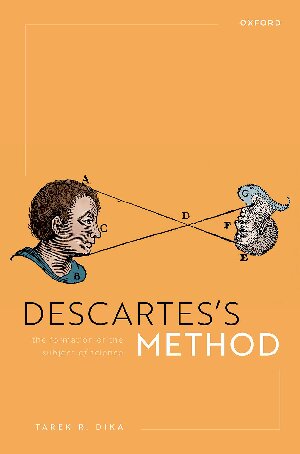 Descartess Method The Formation Of The Subject Of Science Tarek Dika