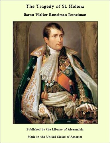 The Tragedy Of St Helena Runciman Walter Runciman Baron