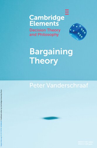 Bargaining Theory Peter Vanderschraaf