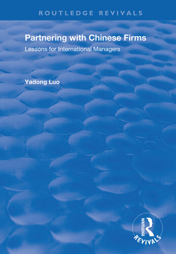 Partnering With Chinese Firms Lessons For International Managers Yadong Lou