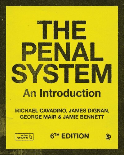 The Penal System An Introduction 6th Edition Mick Cavadino James Dignan