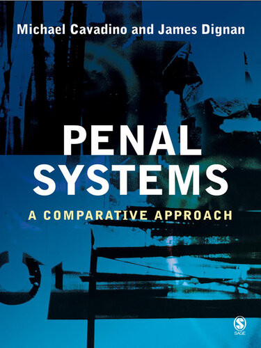 Penal Systems A Comparative Approach Michael Cavadino James Dignan