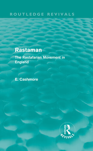 Rastaman Routledge Revivals 1st Edition E Cashmore