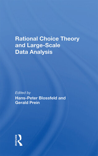 Rational Choice Theory And Largescale Data Analysis Hanspeter Blossfeld