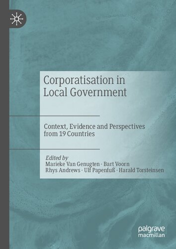 Corporatisation In Local Government Context Evidence And Perspectives From 19 Countries Marieke Van Genugten