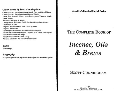 The Complete Book Of Incense Oils And Brews Llewellyns Practical Magick Scott Cunningham