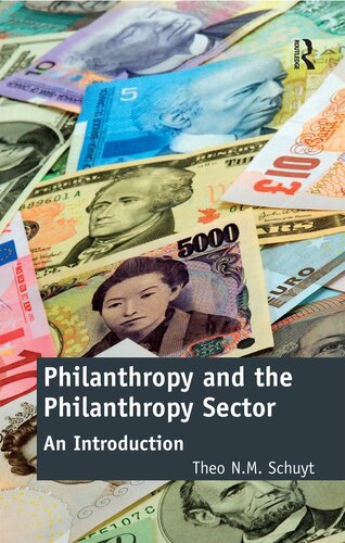 Philanthropy And The Philanthropy Sector Theo Schuyt