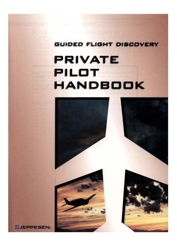 Private Pilot Handbook Guided Flight Discovery 1st Jeppesen Sanderson