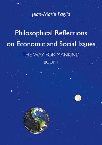 Philosophical Reflections On Economic And Social Issues Jeanmarie Paglia