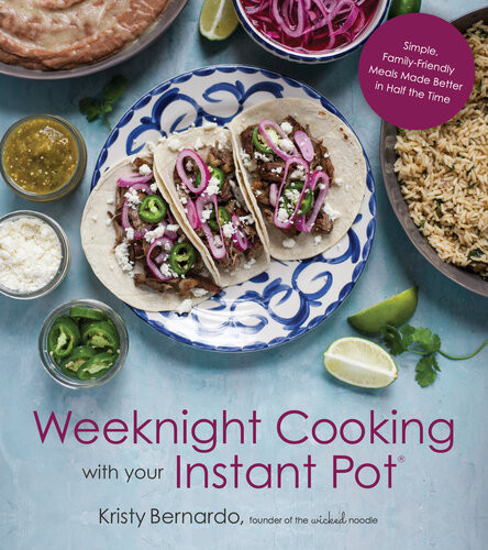 Weeknight Cooking With Your Instant Pot Kristy Bernardo
