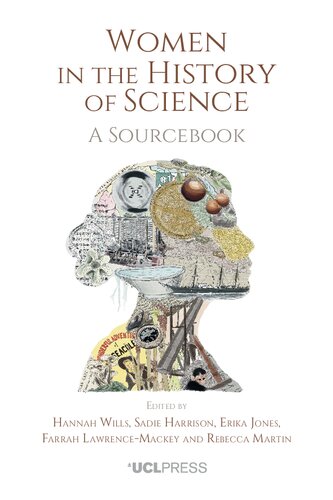 Women In The History Of Science A Sourcebook Hannah Wills Editor