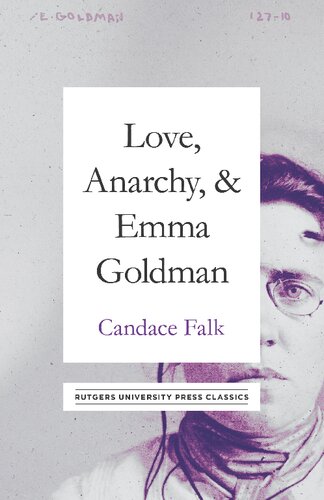 Love Anarchy Emma Goldman A Biography Candace Falk