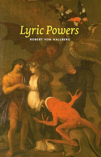 Lyric Powers 1st Edition Robert Von Hallberg
