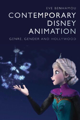 Contemporary Disney Animation Genre Gender And Hollywood Eve Benhamou