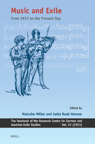 Music And Exile From 1933 To The Present Day Malcolm Miller