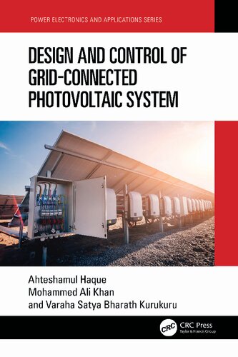 Design And Control Of Grid Connected Photovoltaic System 1st Edition Ahteshamul Haque