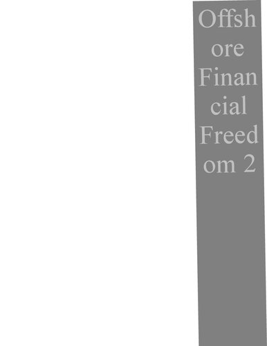 Offshore Financial Freedom 2 Top Secret Publishing