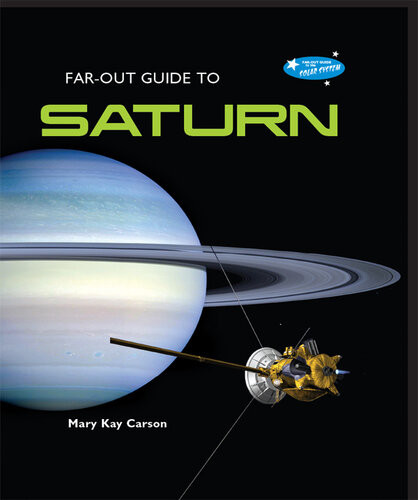 Farout Guide To Saturn Mary Kay Carson