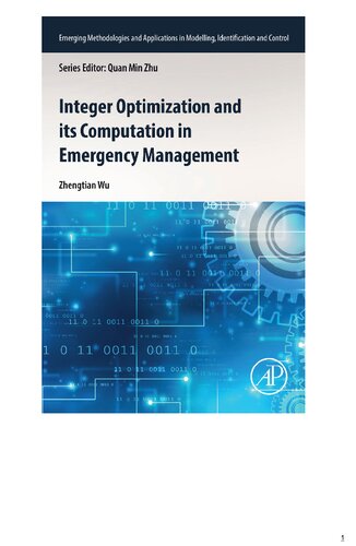 Integer Optimization And Its Computation In Emergency Management 1st Edition Zhengtian Wu