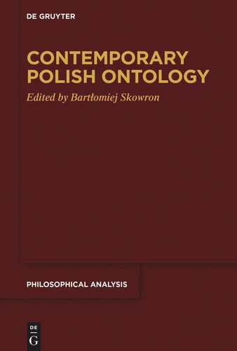 Contemporary Polish Ontology Bartomiej Skowron