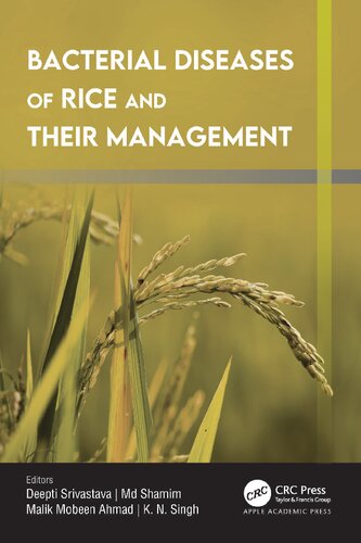 Bacterial Diseases Of Rice And Their Management Deepti Srivastava