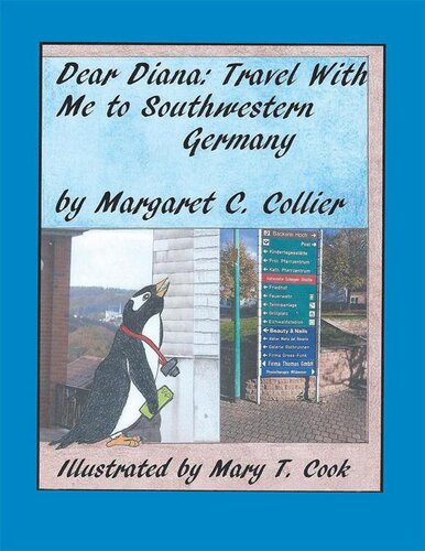 Dear Diana Travel With Me To Southwestern Germany Margaret Collier