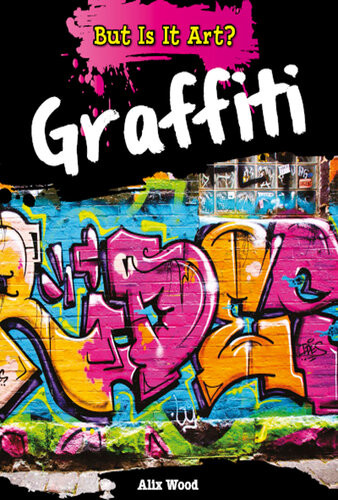 Graffiti Alix Wood